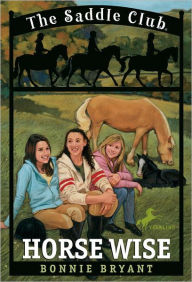 Title: Horse Wise, Author: Bonnie Bryant