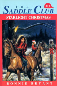 Title: Starlight Christmas, Author: Bonnie Bryant