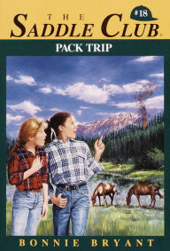 Title: Pack Trip, Author: Bonnie Bryant