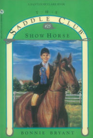 Title: Show Horse, Author: Bonnie Bryant