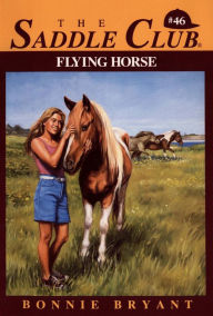 Title: Flying Horse, Author: Bonnie Bryant