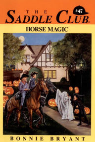 Title: Horse Magic, Author: Bonnie Bryant