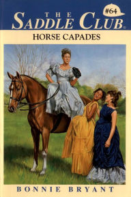 Title: Horse Capades, Author: Bonnie Bryant