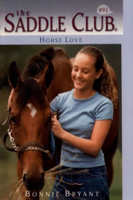 Title: Horse Love, Author: Bonnie Bryant