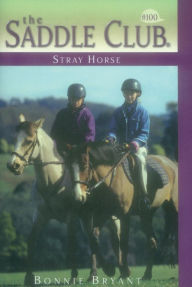 Title: Stray Horse, Author: Bonnie Bryant