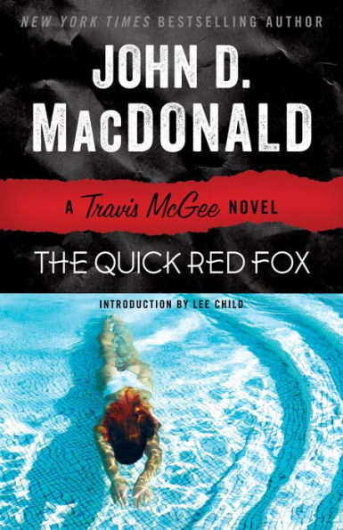 The Quick Red Fox (Travis McGee Series #4)