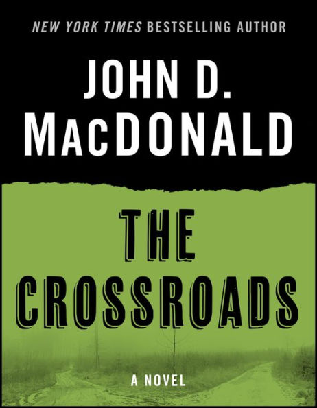 The Crossroads: A Novel