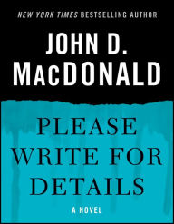 Please Write for Details: A Novel