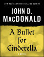 A Bullet for Cinderella: A Novel