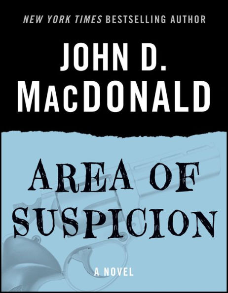 Area of Suspicion: A Novel