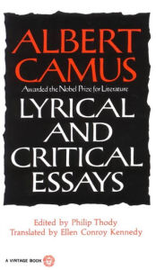 Title: Lyrical and Critical Essays, Author: Albert Camus