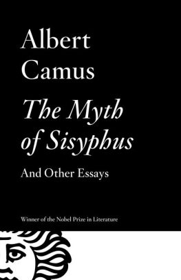 the myth of sisyphus and other essays summary