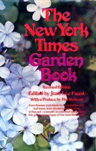 Title: The New York Times Garden Book, Revised, Author: Joan Lee Faust