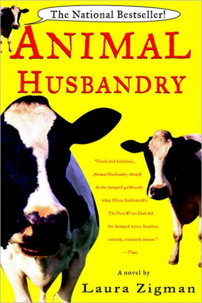 Animal Husbandry: A Novel