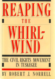 Title: Reaping the Whirlwind, Author: Robert Jefferson Norrell