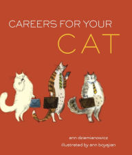 Title: Careers for Your Cat, Author: Ann Dziemianowicz