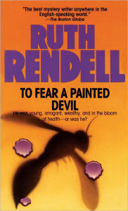 Title: To Fear a Painted Devil, Author: Ruth Rendell