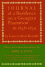 Journal of a Residence on a Georgian Plantation in 1838-1839