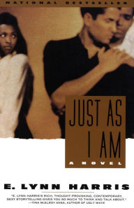 Title: Just As I Am: A Novel, Author: E. Lynn Harris