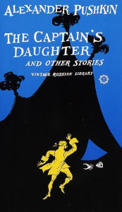 Title: The Captain's Daughter and Other Stories, Author: Alexander Pushkin