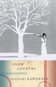 Title: Snow Country, Author: Yasunari Kawabata