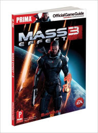 Title: Mass Effect 3: Prima Official Game Guide, Author: Fernando Bueno