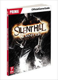 Free read ebooks download Silent Hill Downpour: Prima Official Game Guide by Nick von Esmarch (English literature) 9780307892324