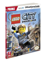 Title: LEGO CITY Undercover: Prima Official Game Guide, Author: Stephen Stratton