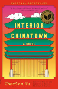 Title: Interior Chinatown, Author: Charles Yu