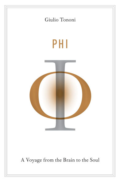 Phi: A Voyage from the Brain to the Soul