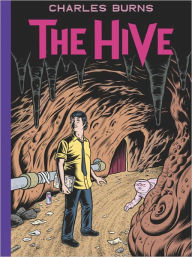 Title: The Hive, Author: Charles Burns