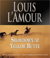 Title: Showdown at Yellow Butte, Author: Louis L'Amour