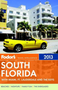 Title: Fodor's South Florida 2013, Author: Fodor's Travel Publications