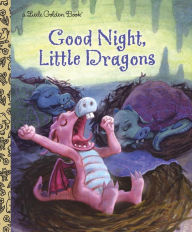 Title: Good Night, Little Dragons, Author: Leigh Ann Tyson