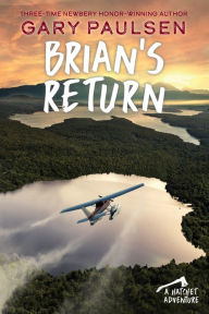 Title: Brian's Return (Brian's Saga Series #4), Author: Gary Paulsen
