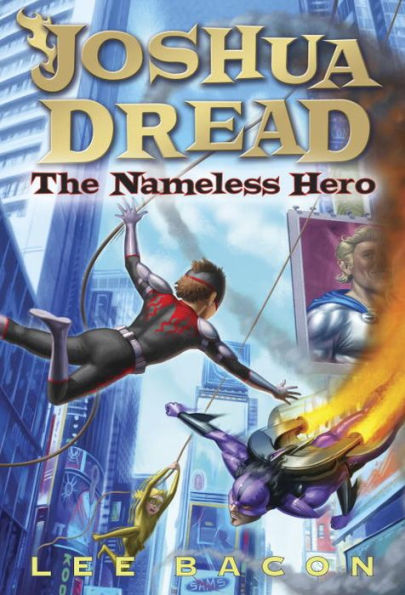 Joshua Dread #2: The Nameless Hero