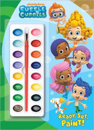 Title: Ready, Set, Paint! (Bubble Guppies), Author: Golden Books