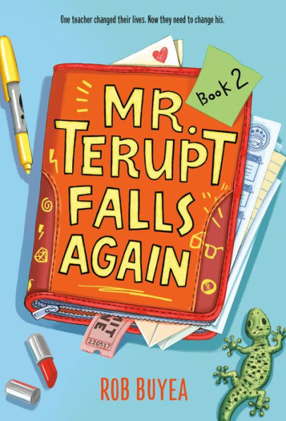Mr. Terupt Falls Again (Mr. Terupt Series #2)