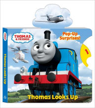 Title: Thomas Looks Up (Thomas & Friends), Author: Rev. W. Awdry