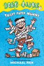 Toilet Paper Mummy (Icky Ricky Series #1)