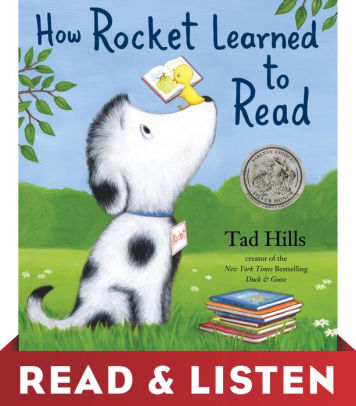 Title: How Rocket Learned to Read: Read & Listen Edition, Author: Tad Hills