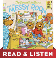 The Berenstain Bears and the Messy Room: Read & Listen Edition