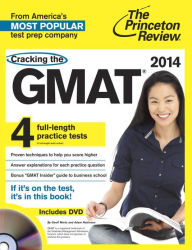 Title: Cracking the GMAT with 4 Practice Tests & DVD, 2014 Edition, Author: Princeton Review