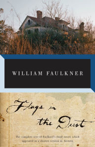 Title: Flags in the Dust, Author: William Faulkner