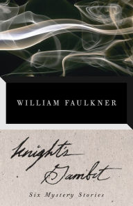 Title: Knight's Gambit, Author: William Faulkner