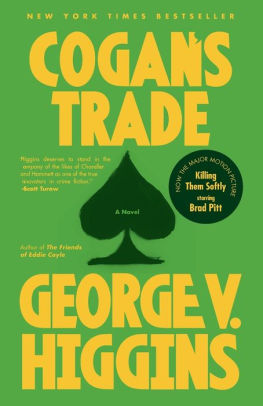 Cogan S Trade By George V Higgins Paperback Barnes