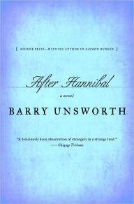 Title: After Hannibal, Author: Barry Unsworth