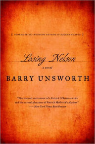 Title: Losing Nelson, Author: Barry Unsworth