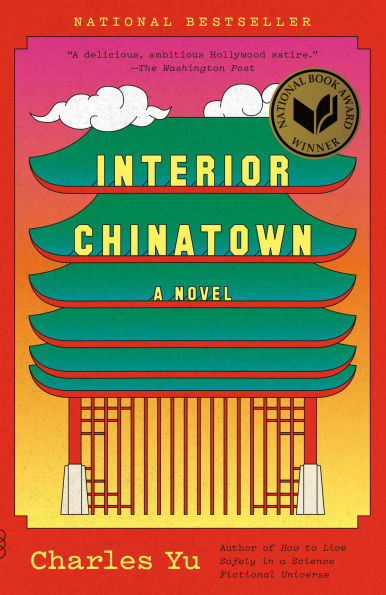 Interior Chinatown (National Book Award Winner)