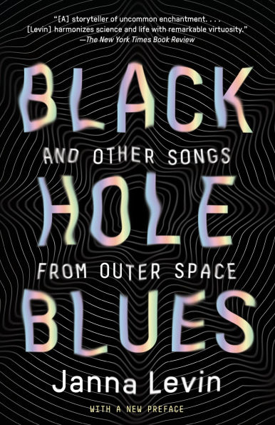 Black Hole Blues and Other Songs from Outer Space